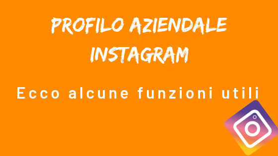 Profilo aziendale Instagram