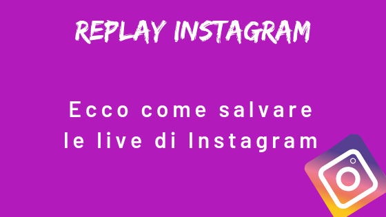 Replay Instagram