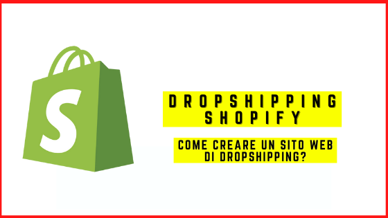 Dropshipping Shopify: Guida definitiva al Dropshipping su Shopify