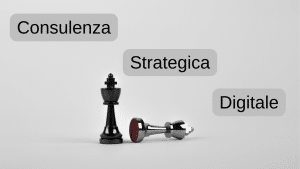 Consulenza Strategica Digitale